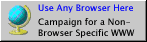  Use Any Browser 
